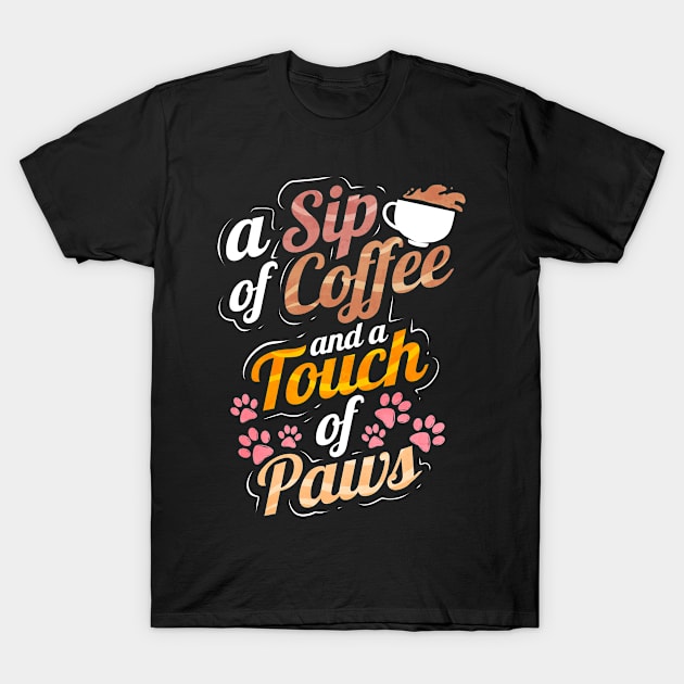 A Sip Of Coffee And A Touch Of Paws On Purrsday T-Shirt by SinBle